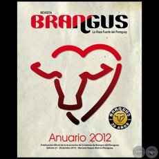 REVISTA BRANGUS - ANUARIO 2012 - Edición 21 - DICIEMBRE 2012